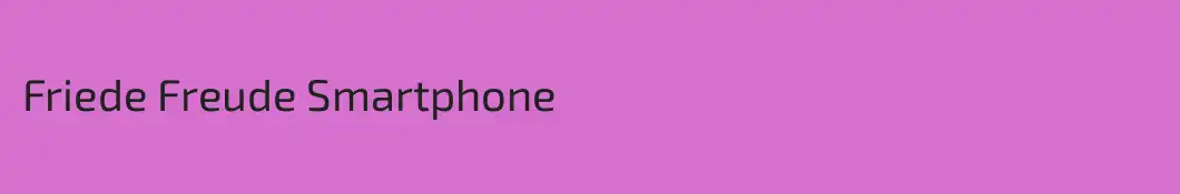 Friede Freude Smartphone